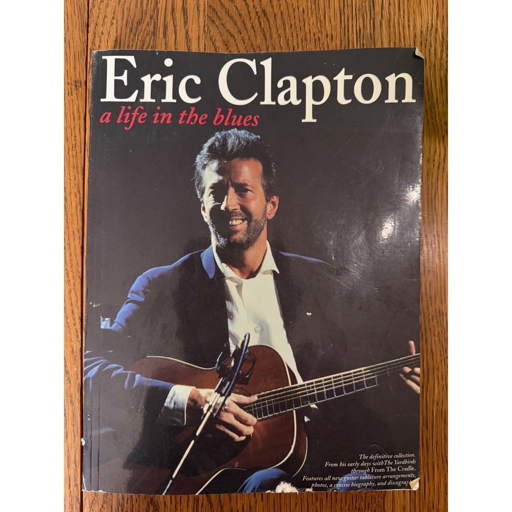 Eric Clapton A Life in the Blues Guitar Tab Songbook 1995 Sheet Music 36 Songs
